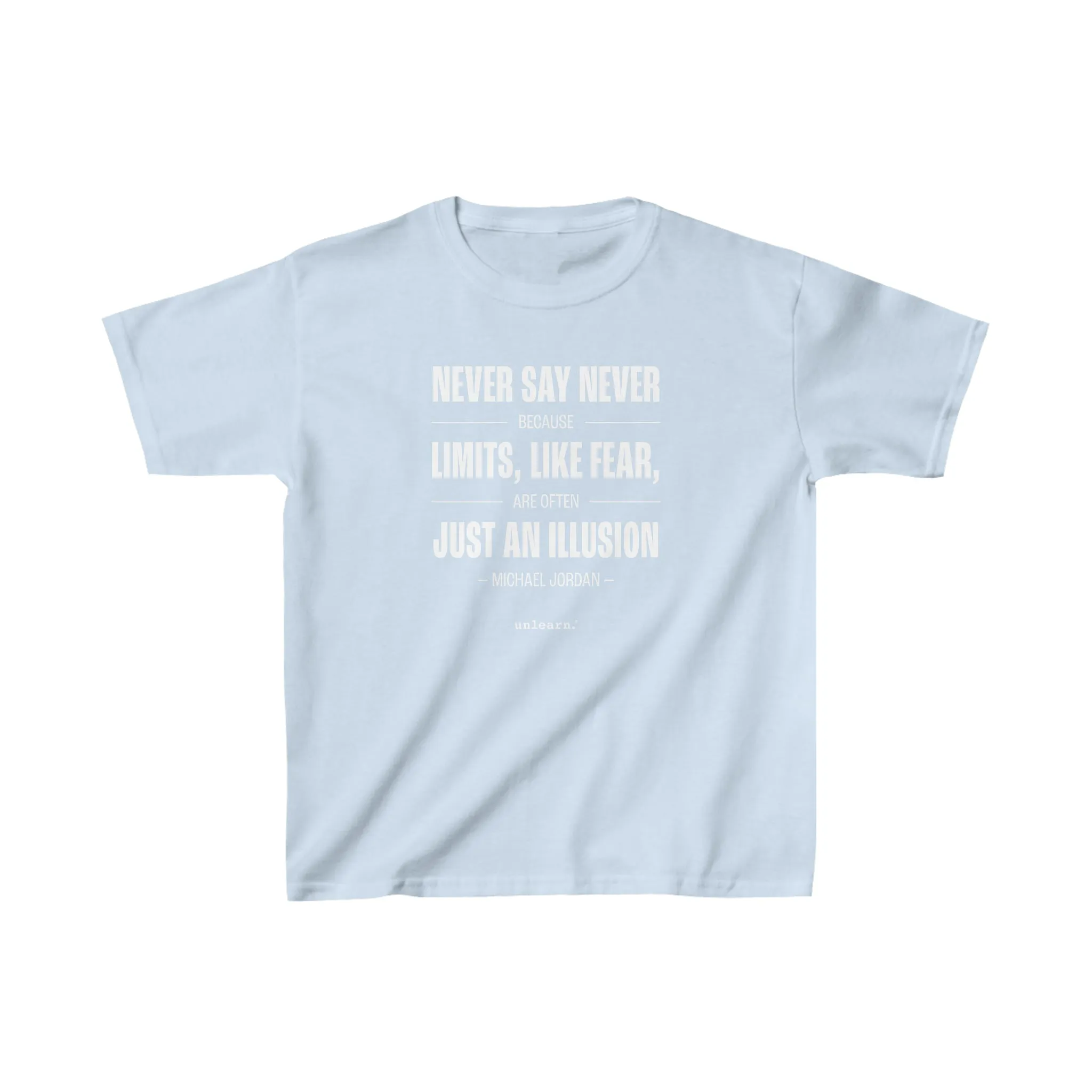 Never Say Never - Youth T-shirt